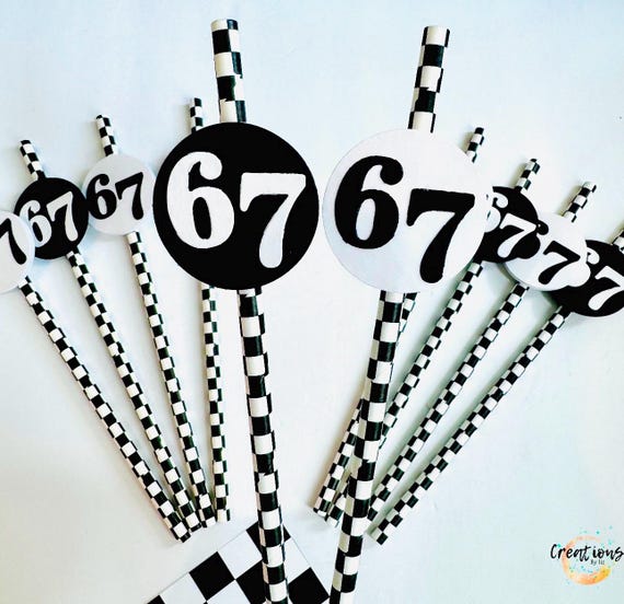 67 birthday party, I was 6 now I am 7 paper straws, 67 decorations