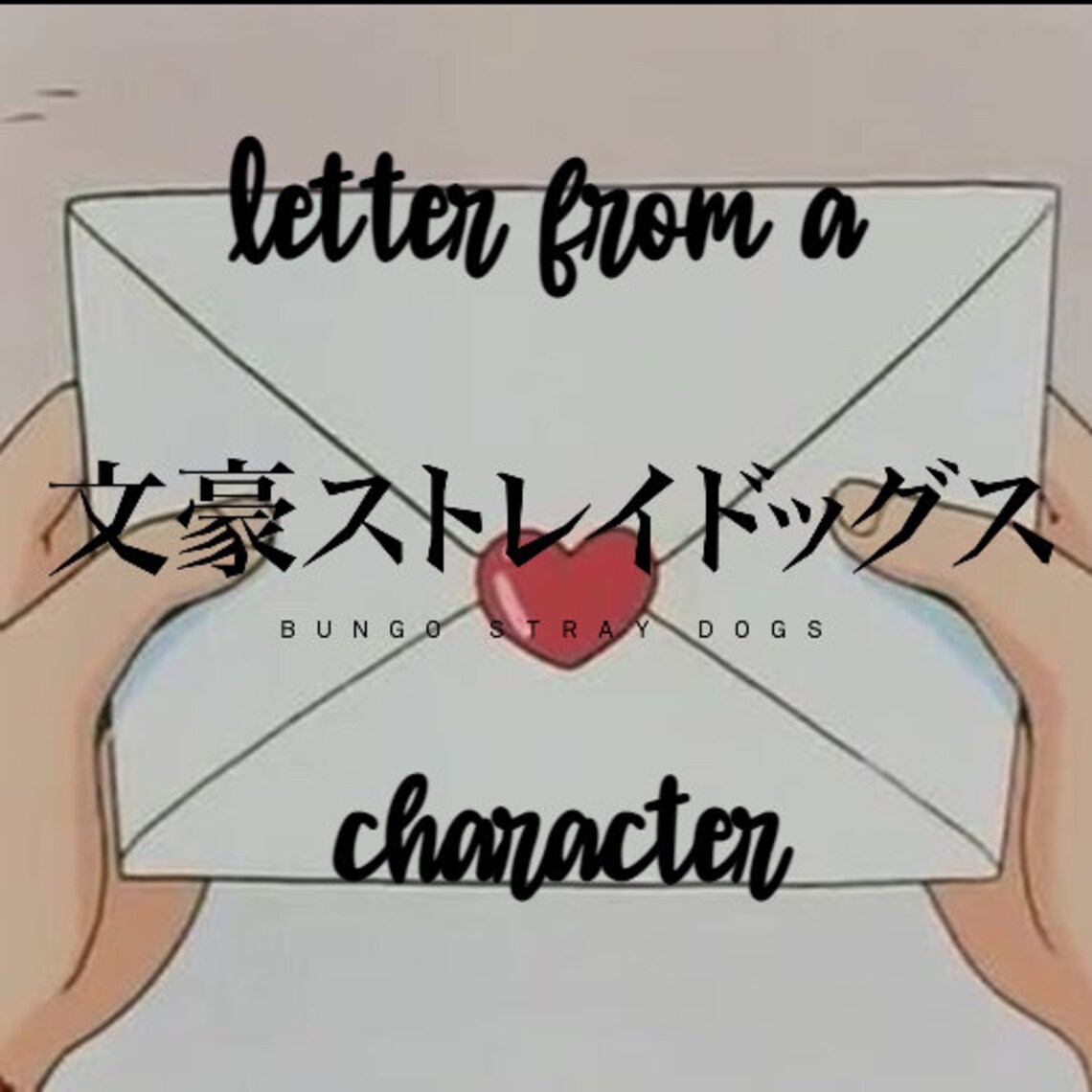 Letter from a Bungou Stray Dogs Character Etsy