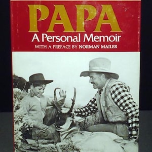 Gregory H. Hemingway PAPA A Personal Memoir, Signed, First Edition 1976 Hard Cover Book, Biography, Free Worldwide Shipping