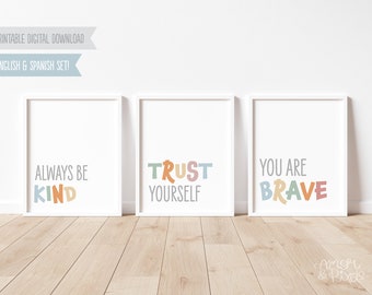 Be Kind, Trust Yourself, You Are Brave: Set of 6 Pastel Bilingual Prints for Bedroom, Nursery, Playroom, Classroom or Homeschool.