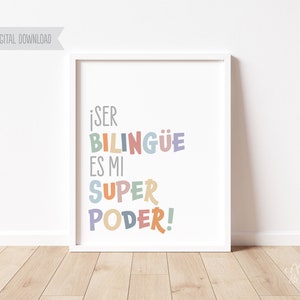 Being Bilingual is my Super Power! Spanish Print for Bedroom, Nursery, Playroom or Classroom.