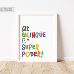 Being Bilingual is my Super Power Spanish Print for Bedroom, Nursery, Playroom, Home School, Classroom Prints, Kids Prints, Wall Art
