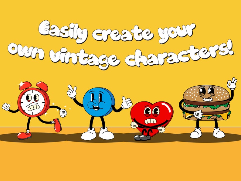 May include: Four cartoon characters with vintage designs. A red alarm clock with a worried expression, a blue button with a happy expression, a red heart with a worried expression, and a brown hamburger with a happy expression. The text "Easily create your own vintage characters!" is at the top of the image.