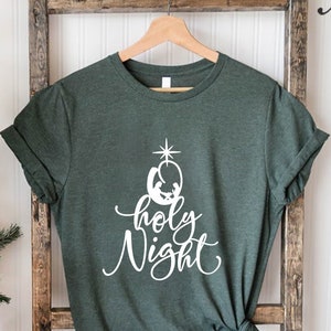 Oh Holy Night Shirt, Family Christmas Shirts, Christmas Shirts For Women, Women's Christmas Shirt, Christmas Party Shirt,Merry Christmas Tee
