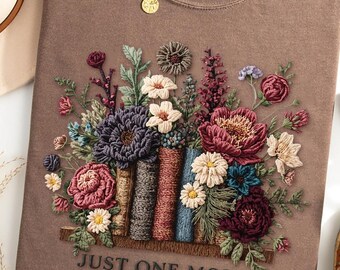 Comfort Colors® Just One More Chapter Faux Knit Shirt, Chapter, Bookish, Floral Reading Shirt, Book Nerd Shirt, Librarian Gifts, Book Read