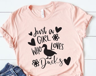 Just A Girl Who Loves Ducks Shirt, Ducks T-shirt, Animal Lover Shirt , Duck Mom Shirt, Cute Ducks Shirt, Funny Farmer Shirt, Ducks Lover Tee