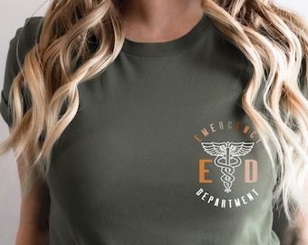 Emergency Department Shirt, Emergency Room Tech Gift, ER Nurse Shirt, Emergency Nurse Shirt, Future Nurse Gift, Medical Assistant, Nurse Tee
