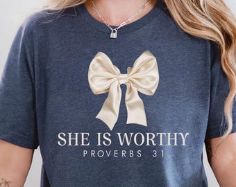 She is Worthy Bow Shirt, Women's Christian Shirts, Cute Christian Coquette Tshirt, Girly Faith Shirt Ideas, Trendy Christian Shirt Ideas Tee