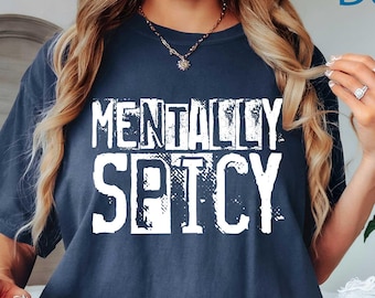 Comfort Colors® Mentally Spicy Shirt: Sarcastic Retro Tee, Sarcastic Funny Mental Health, Retro Checkered Trendy Womens , Sarcasm Sassy Tees