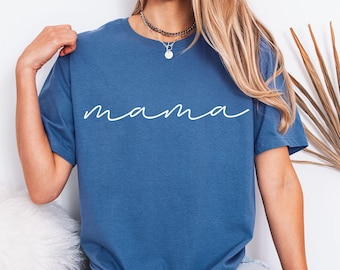 Mama Shirt,Mom Shirts, Mom-life Shirt, Mommy Shirt, Shirts for Moms, Mothers Day Gift, Trendy Mom T-Shirts, Cool Mom Shirts, Shirts for Moms