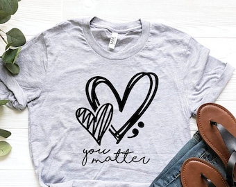 You Matter Shirt, You Matter T shirt, Positive Teacher Tee, Teacher Team Shirts, Teacher Shirts,Inspirational Shirt, Cute Shirt, Be Kind Tee