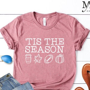Tis The Season Fall Shirt, Fall Teacher Shirt, Pumpkin Teacher Shirt, Pumpkin Spice Tee, Teacher Pumpkin Patch Shirt, Football Season Tee