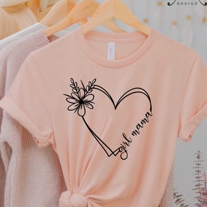 Mothers Day Shirt, Girl Mama Heart Shirt, Gift For Mom, Girl Mom Shirt, Mom of Girls Shirt, Cute Mom Shirt, Future Mom Shirt, Daughter Mom