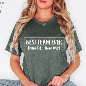 Customize Best Team Ever Shirt, Teammate T-Shirt, Team Name Shirt, Custom Team Shirt, Work Team Coworkers, Team Member Shirt, Customize Team