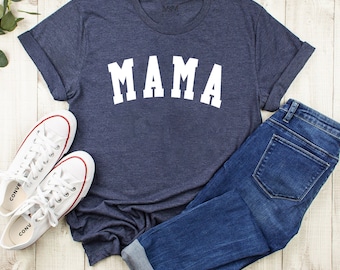 Gift For Mama Shirt, Mama Shirt, Mommy Shirt, Mom Shirt, Cute Mom Shirt, Mother's Day Gift, Mom Life Shirt, Girl Mama Shirt, Gigi Gift