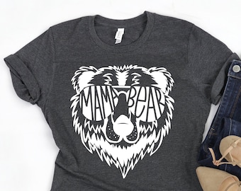 Mama Bear Shirt, Mama Bear T-shirt, Momma Bear, Mama Bear Gift, Animal Nature Lover Shirt