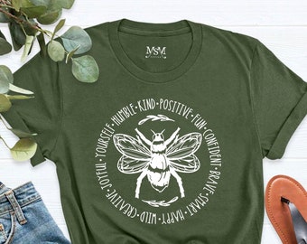 Bee Something Shirt, Be Kind, Stay Positive, Fun, Confident, Happy, Wild, Joyful Tshirt, Happiness Matter Tee, Women T-shirt, Cute Shirt