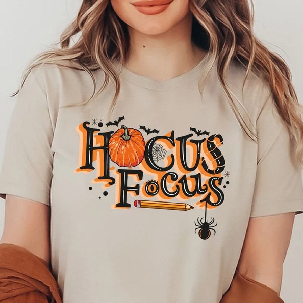 Hocus Focus Teacher Shirt, Teacher's Gifts, Teacher Appreciation, Teacher Shirts Gift, School Shirt, Gift For Teacher,Halloween Teacher Gift