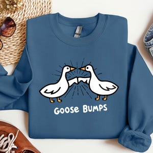 Goose T-Shirt, Goose Shirt, Funny Goose Shirt, Goose Lover Shirt, Goose Bump Sweatshirt, Gift For Goose Lover, Women Shirt, Cute Gift Shirt imagen 2