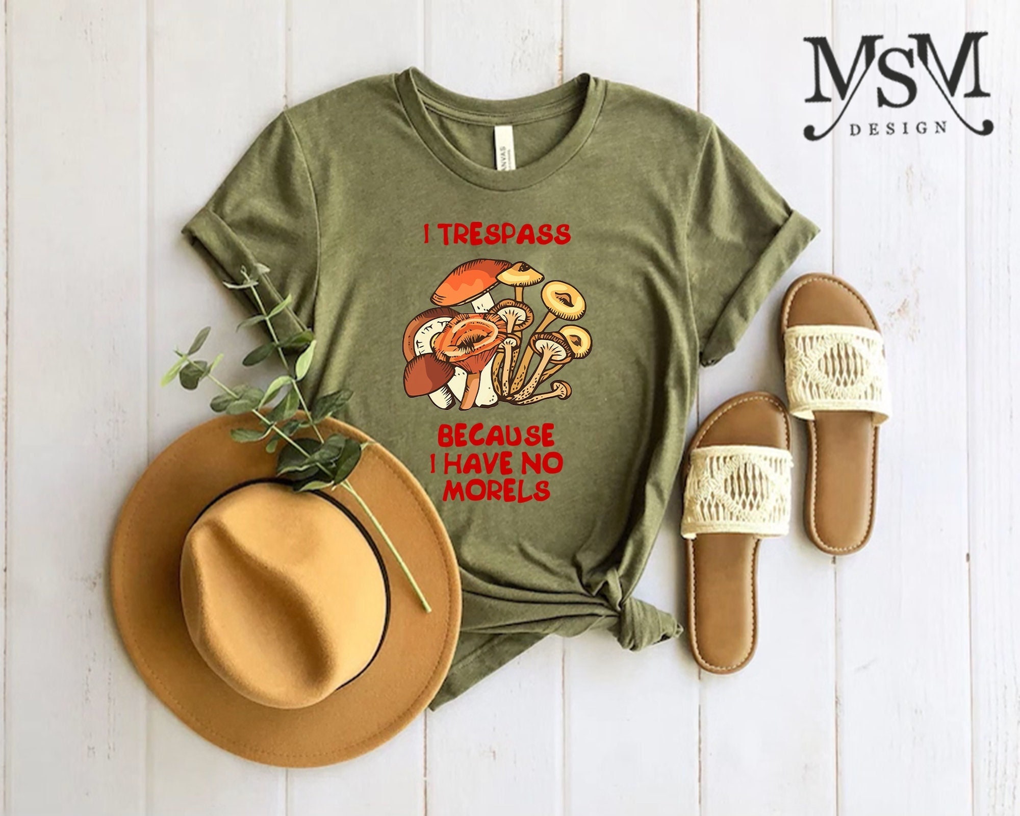 I Have No Morels T-Shirt I Have No Morels T-Shirt