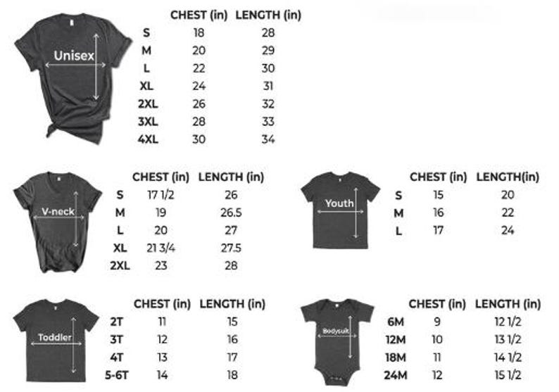 May include: Size chart for unisex, v-neck, youth, toddler, and bodysuit shirts. The chart shows chest and length measurements in inches for different sizes.