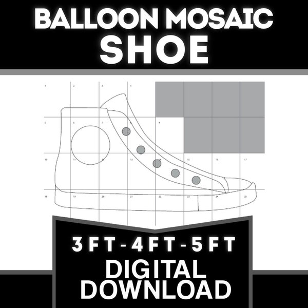 3ft, 4ft, 5ft - Mosaic Sneaker/Shoe - Two Different Styles - Fill With Balloons - Print Out, Cut, And Trace onto Building Material