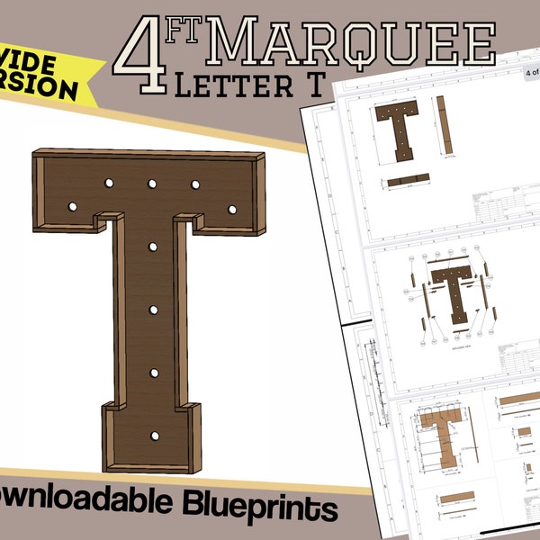 4ft Wide Version - Letter T - Build Plans & Blueprints - Digital Template for Wood/Plastic/MDF Marquee Letter - Now With Mosaic Files + DXFs