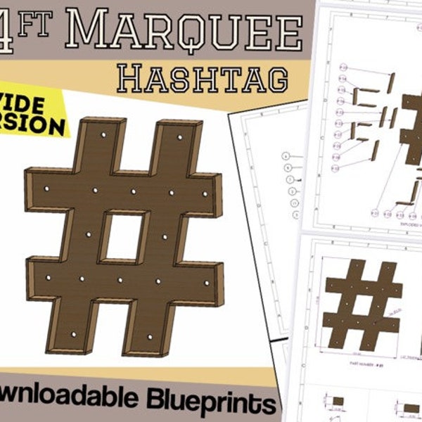 4ft Wide Version - # Hashtag Symbol - Marquee Blueprints + Build Plans + Cut Files -  Giant Letter Blueprints - PDF/SVG/AI/Dxf