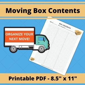May include: Printable moving box contents checklist with a cartoon truck and the text "Organize Your Next Move!" on the side. The checklist is 8.5 inches by 11 inches.