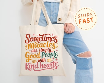 Bolsa de tela inspiradora, bolsa con frase sobre la bondad, bolsa de regalo para personas amables, bolsa de tela, bolsa con mensaje positivo, bolsa de uso diario.