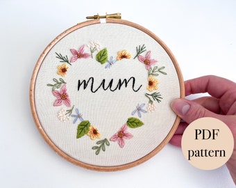 Mother's Day Hand Embroidery PDF Pattern - Floral embroidery design, DIY embroidery gift for mum, handmade needlepoint gift