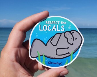 Manatee Vinyl Sticker - Respect the Locals Collection