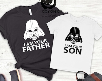 I Am Your Father Shirt, I Am Your Son Shirt, Cool Darth Vader Shirt, Father and Son Shirt, Star Wars T-Shirt, Star Wars Darth Vader Shirt