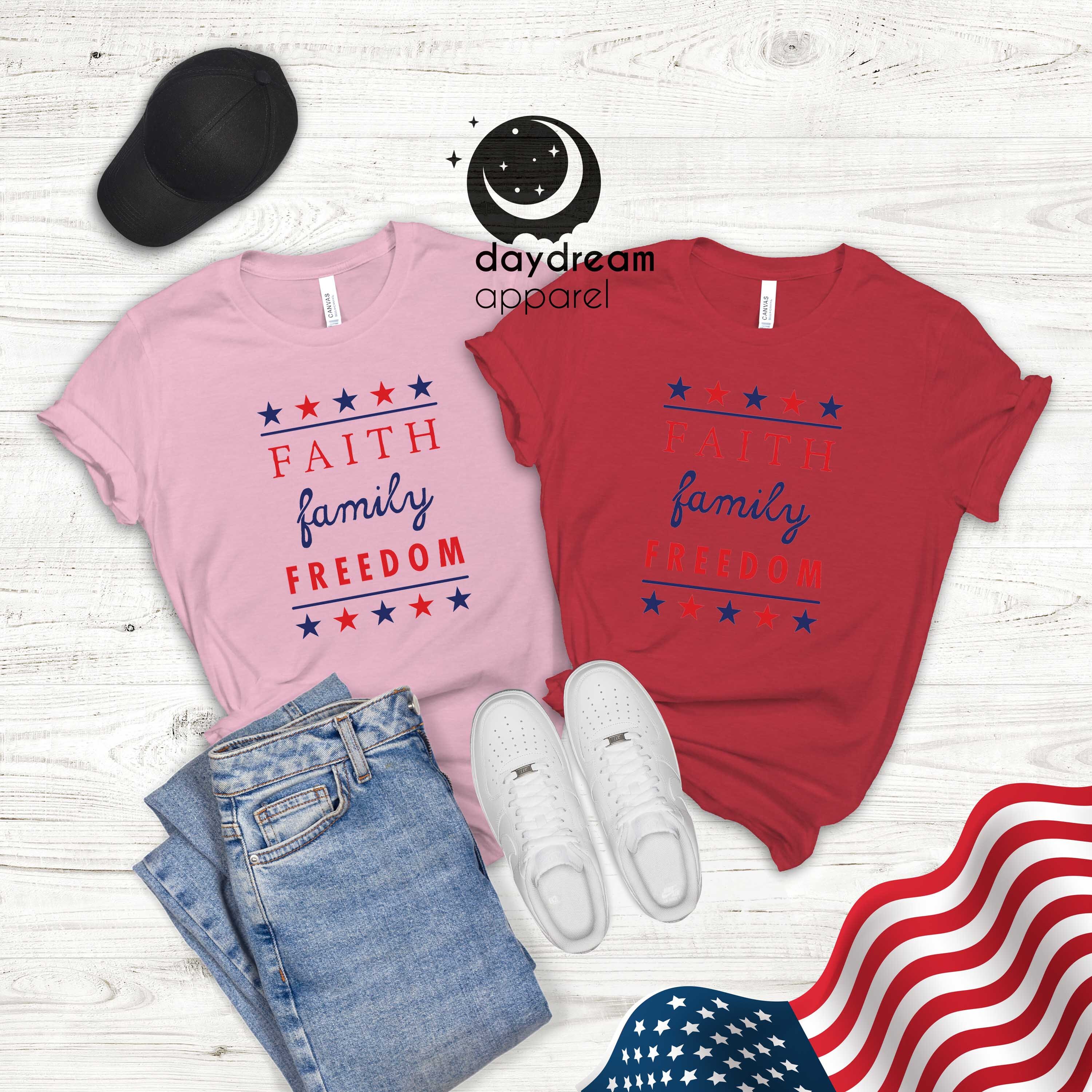 Faith Family Freedom T-shirt Freedom 