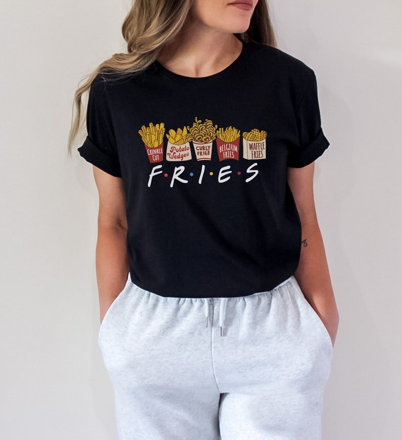 Friends Fries T-Shirt, Funny Pun Food Shirt, Beste Vrienden, Franse Fries, jaren 90 TV Show, Pommes, Fritten afbeelding 1