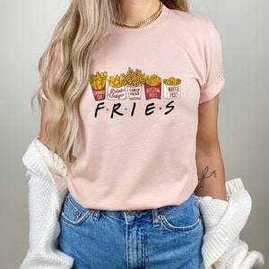 Friends Fries T-Shirt, Funny Pun Food Shirt, Beste Vrienden, Franse Fries, jaren 90 TV Show, Pommes, Fritten afbeelding 3