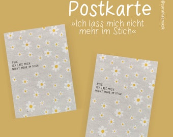 Postkarte "Ich lass mich nicht mehr im Stich" Sarah Ida