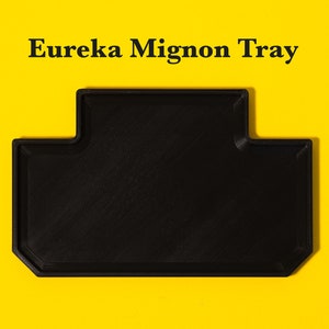 Slim Coffee Grinder Tray - Eureka Mignon - Perfetto / Specialita / Silenzio /3D Printed