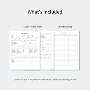 K&ouml;nnte beinhalten: Ein digitales Dokumentenset mit dem Titel What's Included, bestehend aus einem Client Intake Form und einer Client Waitlist. Die Formulare sind wei&szlig; mit schwarzem Text und enthalten strukturierte Felder f&uuml;r pers&ouml;nliche Daten und Historie.