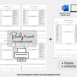 May include: A printable treatment plan template for psychotherapy practice documentation. The template is available in a Word document format and includes fillable and editable fields. The document is ready to print and comes with colored pages.