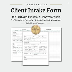 May include: A set of editable Word templates for therapy forms, including a client intake form and a client waitlist. The document features over 100 intake fields for therapists, counselors, and mental health professionals, with a gold seal.