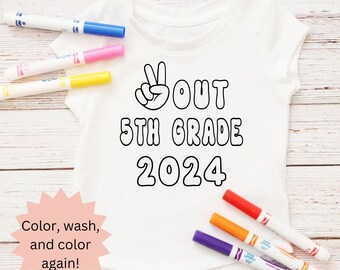 Peace out 5th grade, last day of school shirt, coloring shirt for kids, color your own shirt, last day of fifth grade tshirt, end of school