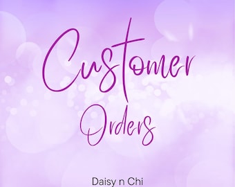 Custom Orders Special Orders Customer Requests