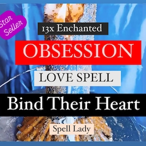 Extreme Obsession Love Spell, Obsession Ritual for Deep Love, Fast Spell Casting, Obsession Cast Powerful Love Spell, Same Day Casting