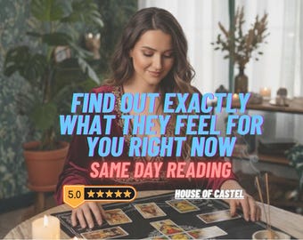 Exact Thoughts Exact Feelings Tarot Reading – Same Day Love Insight, Psychic Feelings & Mind Reading, Relationship Clarity