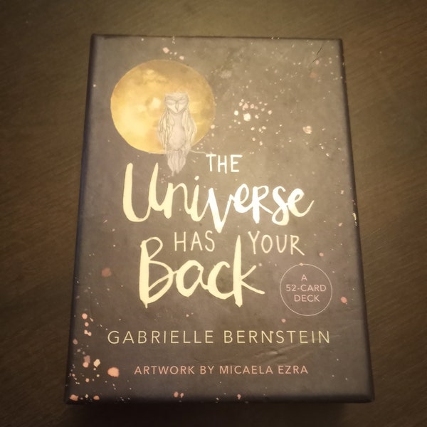 The Universe Has Your Back by Gabrielle Bernstein