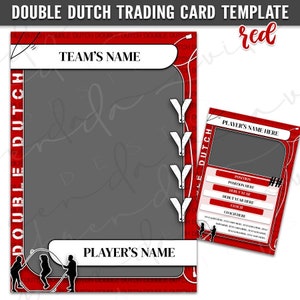 May include: Red and white double dutch trading card template with a photo placeholder, space for the player's name, position, debut year, and coach. The template features a double dutch rope and two figures jumping rope.