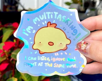 I&#39;M MULTITASKING ! I can listen, ignored and forget at the same time  - Funny Pipa Sticker