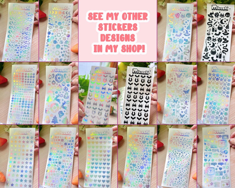May include: A collection of holographic stickers with various designs, including stars, hearts, and bats. The stickers are on clear backing sheets. Text on the stickers reads "Mitoshi". The image also includes the text "SEE MY OTHER STICKERS DESIGNS IN MY SHOP!"