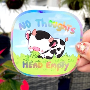 Geen gedachten hoofd leeg - grappige schattige koe Holo Sticker